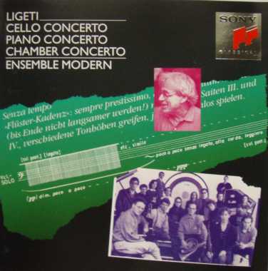 György Ligeti: Klavierkonzert / Violoncellokonzert / Kammerkonzert