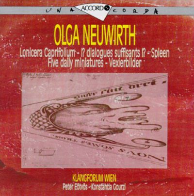 Olga Neuwirth: Lonicera Caprifolium